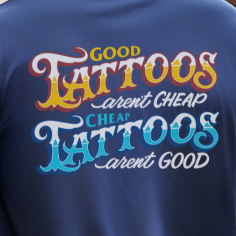 R. Colorful "Good Tattoos Aren't Cheap" Short Sleeve Tall, Big & Tall T-Shirt. Blue