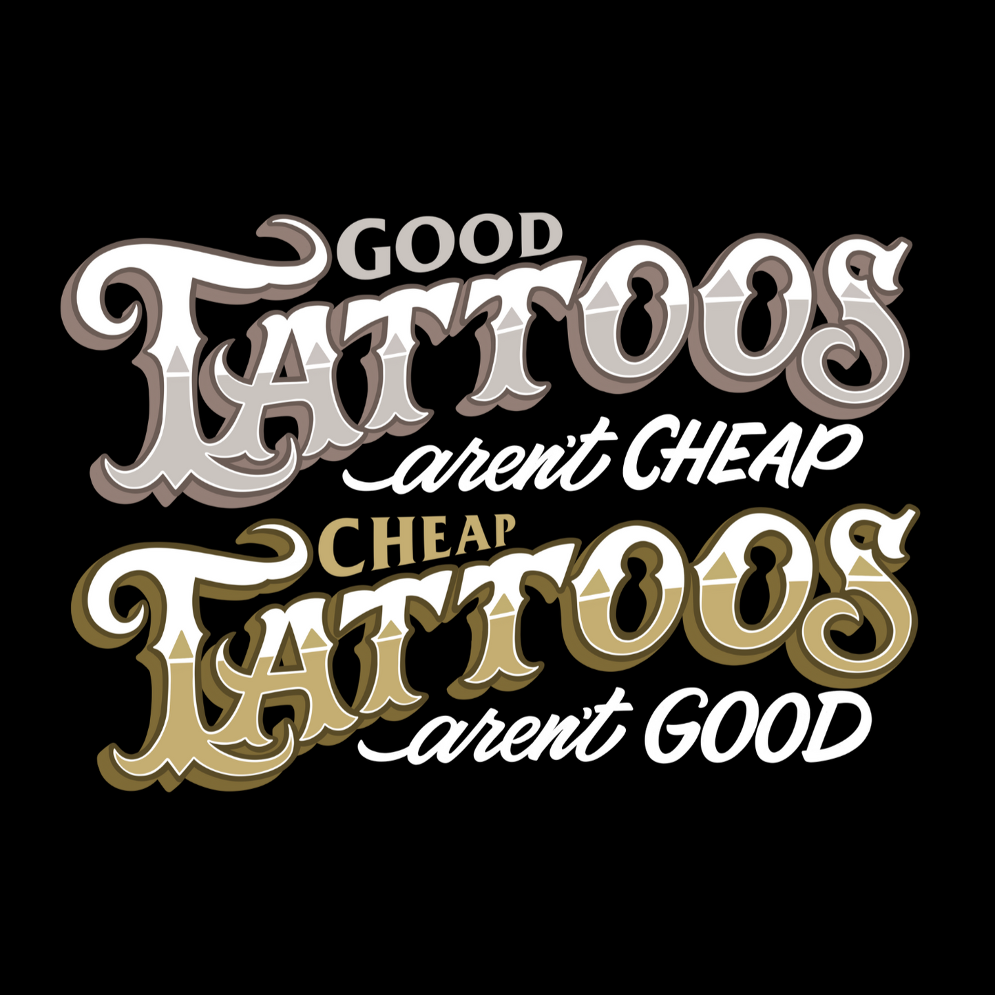 Q. Grey tone "Good Tattoos Aren't Cheap" Short Sleeve T-Shirt. Tall, Big & Tall. Black